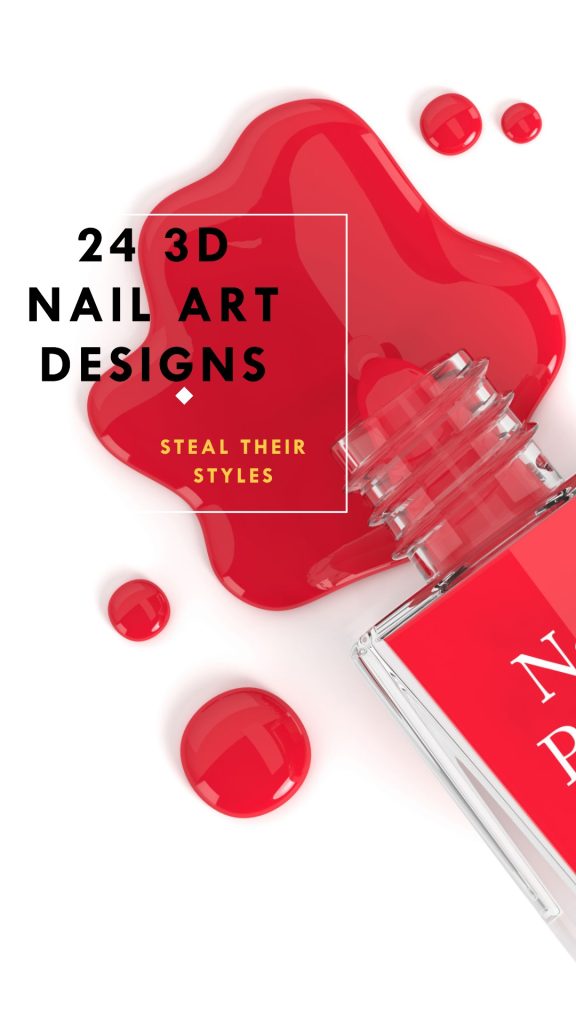 24 3D Nail Art Designs